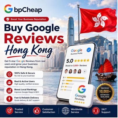 Buy Google Reviews Hong Kong- GbpCheap