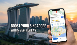 Buy Google Reviews Singapore 5 Star Rating Service