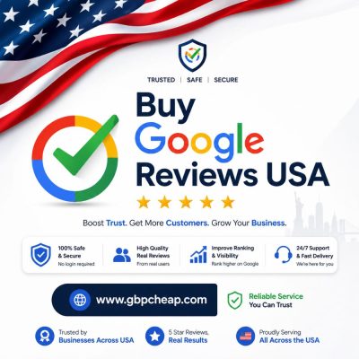 Buy Google Reviews USA - Trusted 5-Star Reputation Service for American Businesses