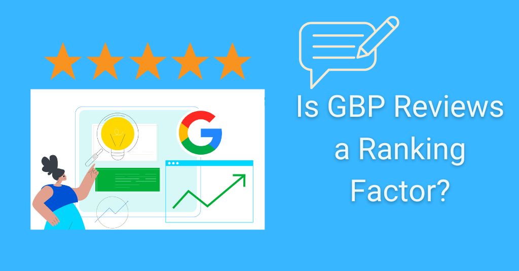 Is GBP Reviews a ranking factor