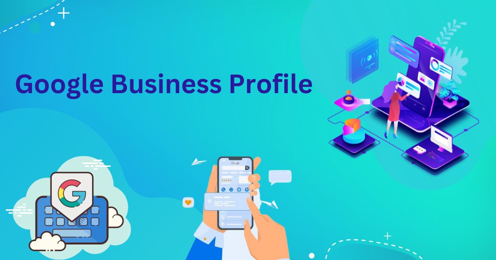 How to Optimize Google Business Profile