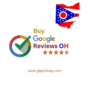 Buy Google Reviews Ohio