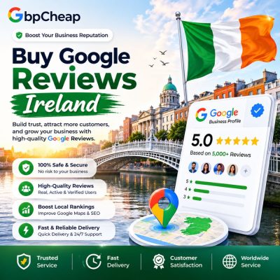 Buy Google Reviews Ireland - GbpCheap