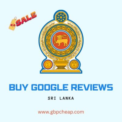 Buy Google Reviews Sri Lanka
