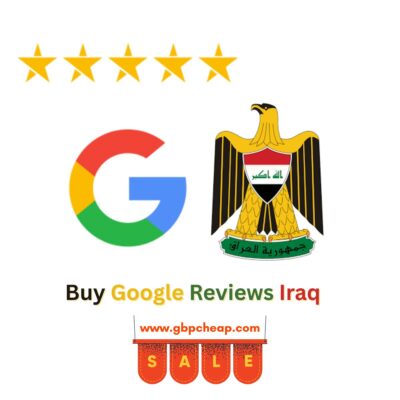 Buy Google Reviews Iraq