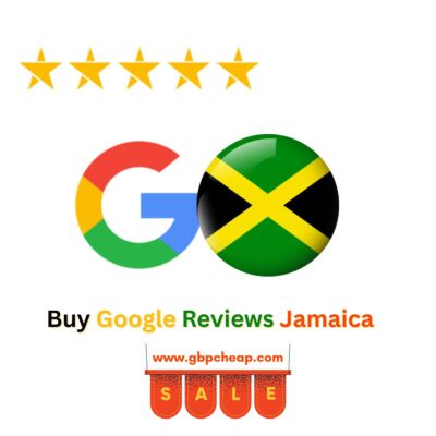Buy Google Reviews Jamaica