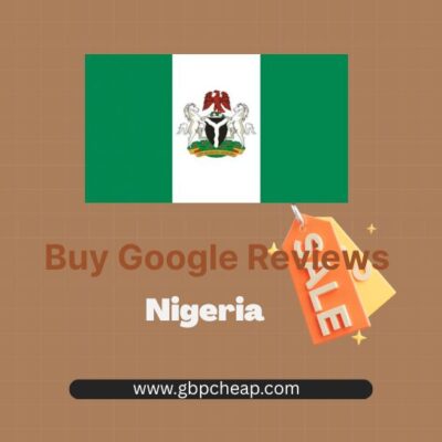 Buy Google Reviews Nigeria
