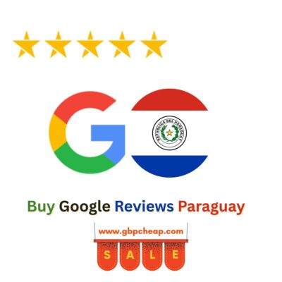 Buy Google Reviews Paraguay