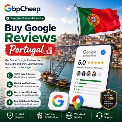Buy Google Reviews Portugal - GbpCheap