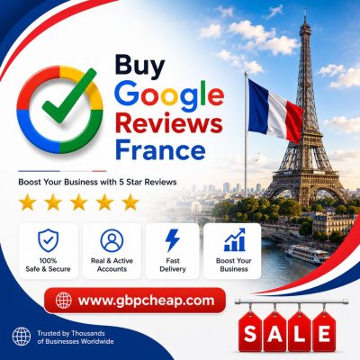Buy Google Reviews France - Boost Your Business