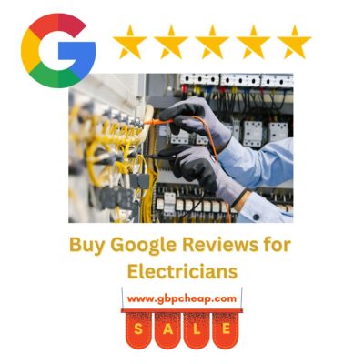 Buy Google Reviews for Electricians