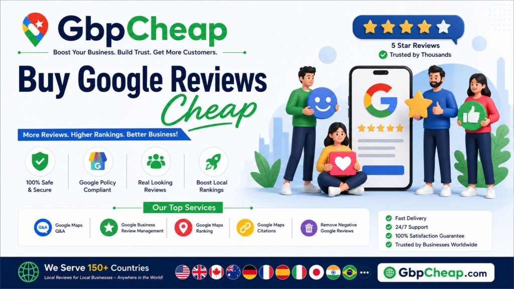 Buy Google Reviews Cheap for Google Business Profile
